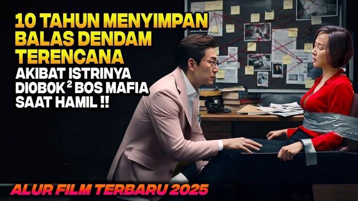 PENUH PLOT TWIST‼️ BALAS DENDAM DOKTER JENIUS AKIBAT ISTRINYA DlPERKA0S BOS MAFI