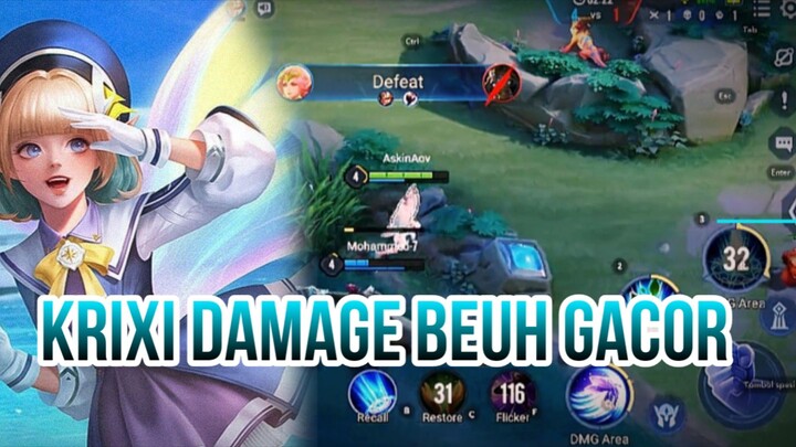 KRIXI DAMAGE BEUH GACOR