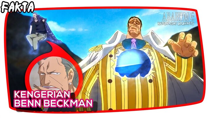 KENGERIAN BENN BECKMAN! 5 FAKTA MENGAGUMKAN TANGAN KANAN YONKO SHANKS