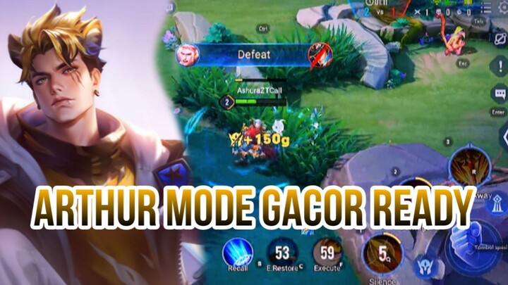 ARTHUR MODE GACOR READY
