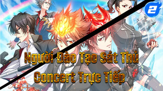 Người Đào Tạo Sát Thủ 
Concert Trực Tiếp_2