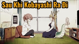 Sau Khi Kobayashi Ra Đi