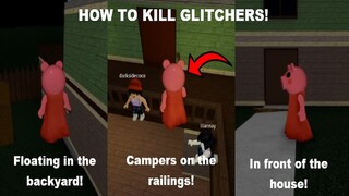 (Float Glitch) HOW TO CATCH CAMPERS GLITCHING AT CHAPTER 1 - HOUSE! [Roblox Piggy Glitches]