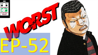 เรียกเขาว่าอีกา 3 พากย์ไทย 52 การ์ตูน worst 52 มังงะ การ์ตูน The Worst การมาของ WORST EP52