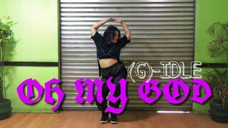 (G)I-DLE - Oh my god Dance Cover Ph || SLYPINAYSLAY