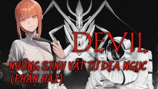 DEVIL – ÁC QUỶ TRONG CHAINSAW MAN LÀ GÌ? (PHẦN 2) | TẠP HÓA HINODE