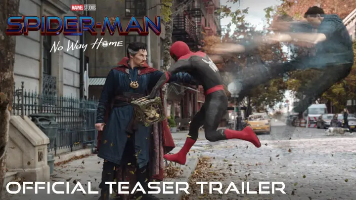 SPIDER-MAN: NO WAY HOME - Official Teaser Trailer (HD)