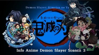 INFO JADWAL TAYANG ANIME DEMON SLAYER SEASON 3