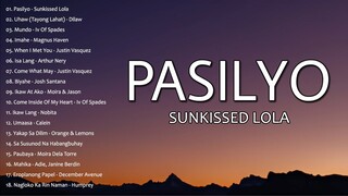 SunKissed Lola - Pasilyo💓OPM New Acoustic Songs Playlist💓 Top Trends Philippines 2023💓