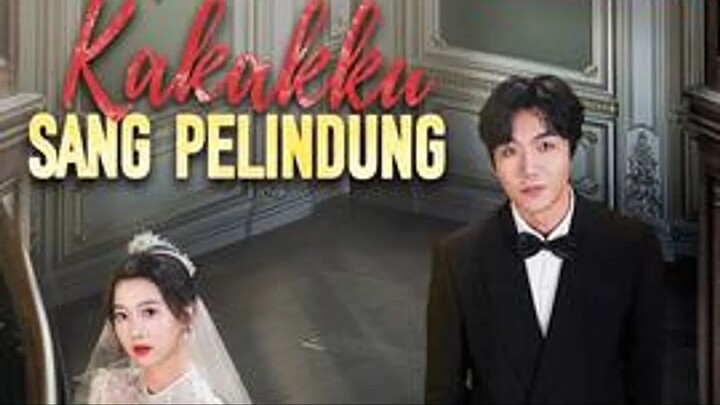 Kakakku, Sang Pelindung (Dubbing Indonesia)