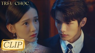 Clip | Khương Anh định hiến thân để báo thù? Đỗ thiếu gia lo sốt vó! | Trêu Chọc | WeTV