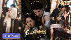 🔥Yang Yubin & Hu Yaowen - Red Beans Send Beacon Smoke《红豆寄烽烟》Eng Sub