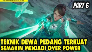 PERBURUAN SENJATA PUSAKA TINGKAT DEWA - Alur Cerita Donghua #part6
