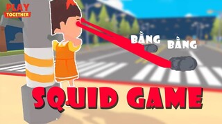 SQUID GAME PHIÊN BẢN PLAY TOGETHER RA MẮT | CẬP NHẬT GAME | Xun Game