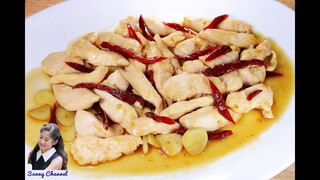 สันในไก่ผัดพริกแห้ง : Stir-Fried Chicken with Dried Chillies l Sunny Thai Food