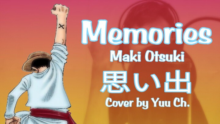 Cover [Yuu Ch.] Memories (思い出) - Maki Otsuki