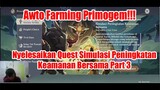 Awto Farming Primogem!!! Nyelesaikan Quest Simulasi Peningkatan Keamanan Bersama Part 3