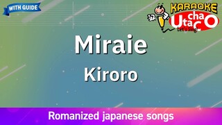 Miraie – Kiroro (Romaji Karaoke with guide)