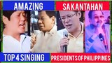 PROUD TO BE PINOY                    Top 4 Singing Presidents of the Republic of the Philippines