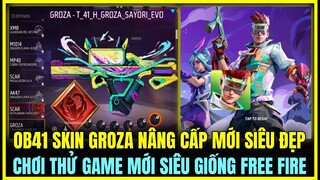 (Free Fire) OB41 SKIN GROZA NÂNG CẤP MỚI SIÊU ĐẸP TRONG OB41, CHƠI THỬ GAME SIGMAX SIÊU GIỐNG FF