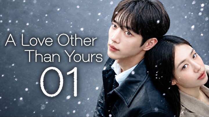 [Sub Indo] A Love Other Than Yours - Episode 1