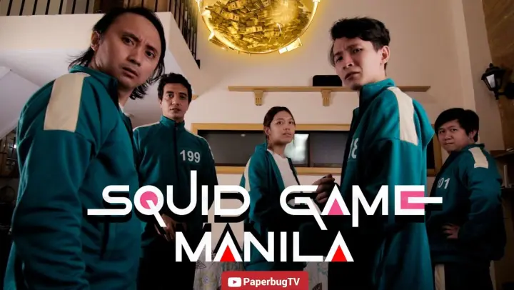 Squid Game: Manila (PARODY)