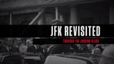 JFK Revisited: Through the Looking Glass 2021