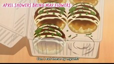 April Showers Bring May Flowers [ EP11 PART5 ]