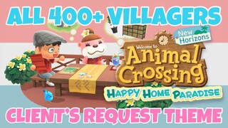 List Of All 400+ Villager / Client's Request Themes In Happy Home Paradise