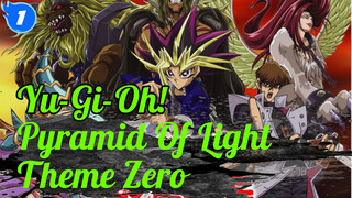 [Collector's Edition AMV] "Yu-Gi-Oh!: Pyramid of Light" Theme - Zero (Masami Okui)_1