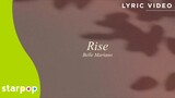 Rise - Belle Mariano (Lyrics)