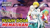 Sinopsis Anime Terbaru | Nanatsu no Taizai : Ensa no Edinburgh