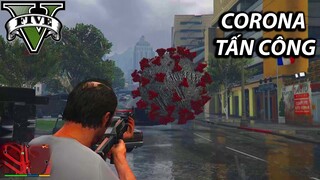 GTA 5 nhưng cả thành phố nhiễm CORONA