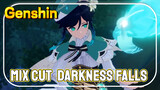 [Genshin  Mix Cut]  Darkness Falls