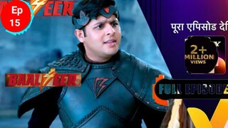 25 May 2024| New |season 4| Balveer|   Ep - 15|