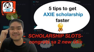 Get Your Axie Scholarship Slots Faster I Congrats sa 2 new iskolars!