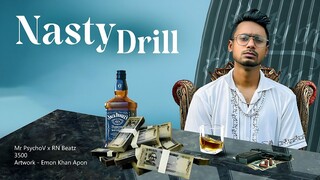 Nasty Drill / Mr PsychoV x RN Beatz / Official Music Video 2025 / Comilla Hip Hop Hood