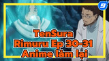 Anime làm lại! Rimuru tập 30-31 | TenSura_9