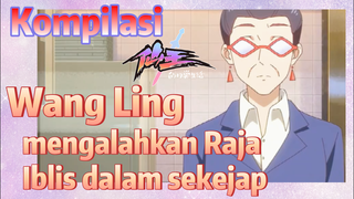 [The Daily Life of the Immortal King] Kompilasi |  Wang Ling mengalahkan Raja Iblis dalam sekejap