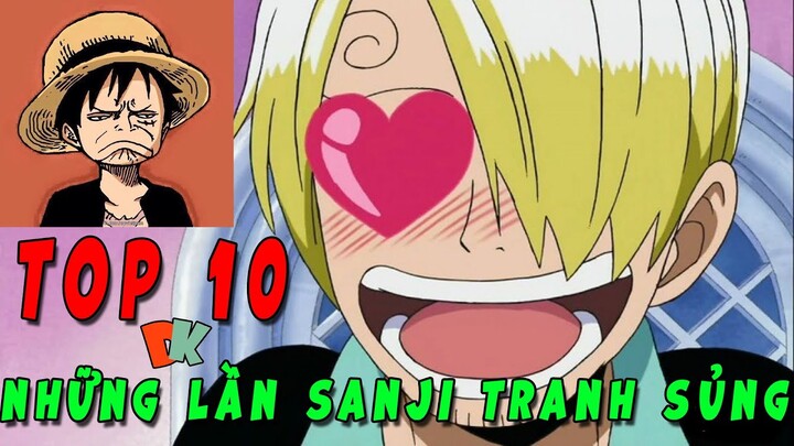 Top 10 Lần Sanji Tranh Sủng Của Luffy