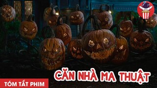 TÓM TẮT PHIM: CĂN NHÀ CÓ CHIẾC ĐỒNG HỒ MA THUẬT - CHÚA TỂ PHIM