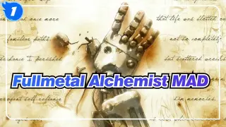 [Fullmetal Alchemist/MAD] One is All, All is One_1