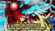 AKHIRNYA BANGKIT! SAITAMA MELAWAN MUSUH KUAT YANG TERSEGEL 800 TAHUN YANG LALU | MANGA OPM 193