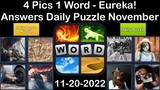 4 Pics 1 Word - Eureka! - 20 November 2022 - Answer Daily Puzzle + Bonus Puzzle