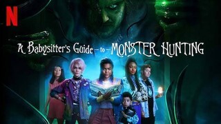 A babysitter's guide to monster hunting 2022 HD