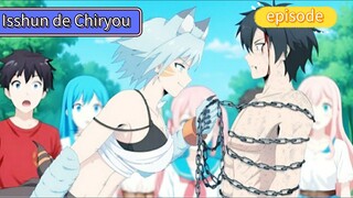 alur cerita Isshun de Chiryou episode 7