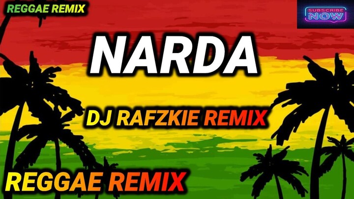Narda - Kamikazee ( Reggae Mix ) Ft, Dj Rafzkie Remix