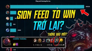 (LMHT) TRANG BỊ MỚI ĐÃ ĐEM SION FEED TO WIN TRỞ LẠI VỚI SÁT THƯƠNG CỰC KHỦNG LÊN TRỤ! | iLoda