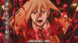 Power - chainsaw man ( AMV )