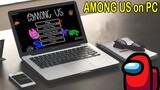 How to download AMONG US on PC Windows 10 | Install and PLay Among US On PC/Laptop